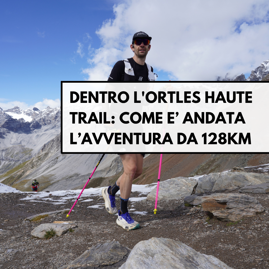 Ortles Haute Trail Recap della gara
